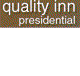 Quality Inn Presidential